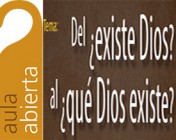 Aula Abierta 2015. Del ¿existe Dios? a ¿qué Dios existe?