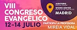 Participamos en el VIII Congreso Evangélico (del 12 al 14 de julio 2017)