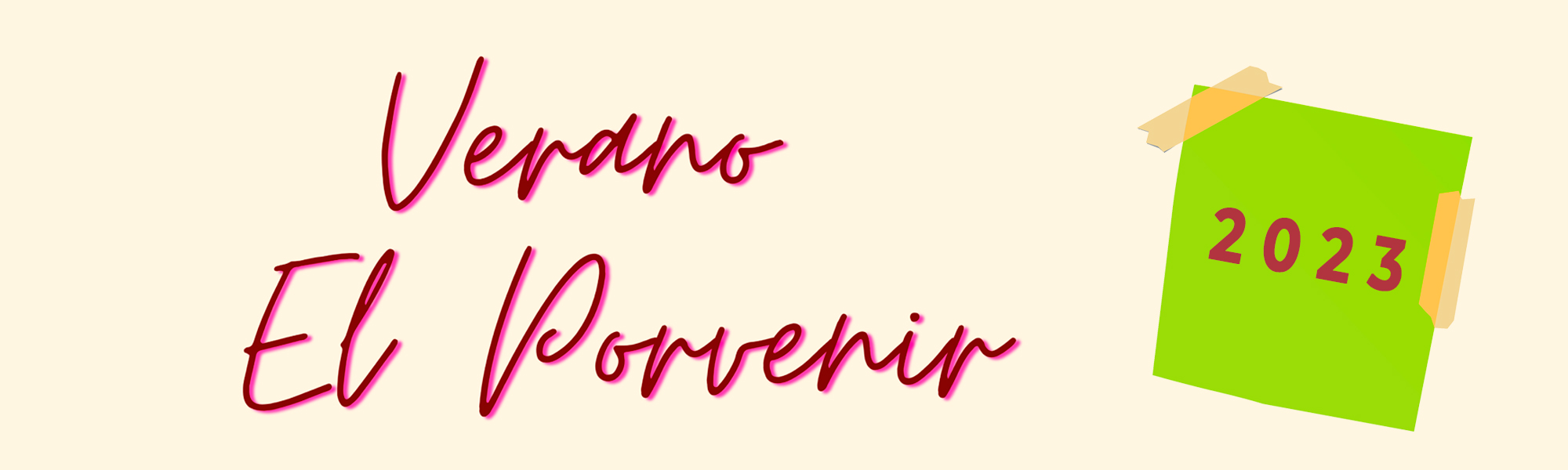 Verano El Porvenir Campamentos 2023