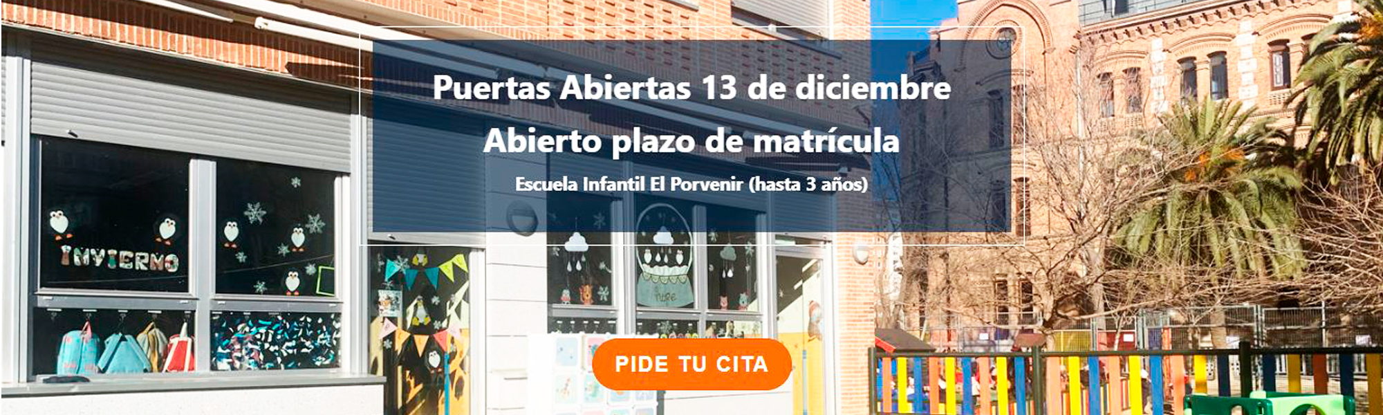 Matrícula 24-25 Primer ciclo Infantil El Porvenir