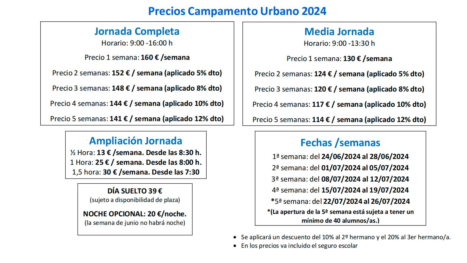 Precio del Campamento Urbano 2024 colegio Juan de Valdés