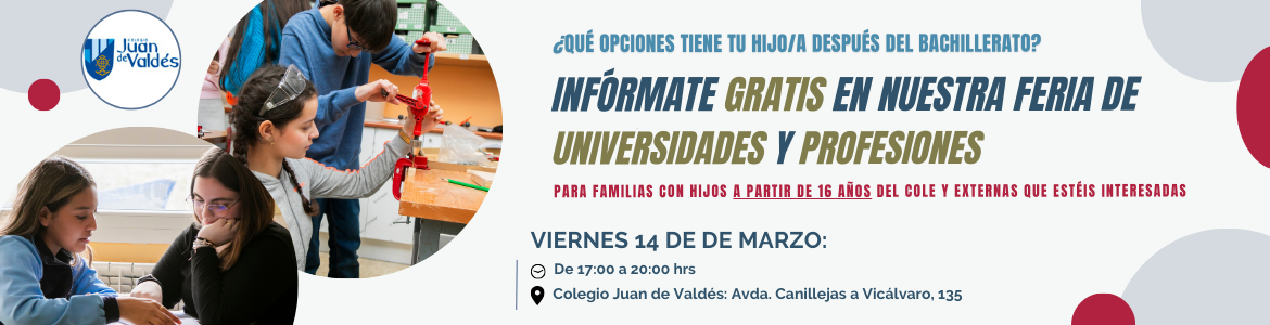 I Feria de Universidades y Profesiones en Juan de Valdés