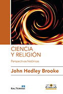 Ciencia y Religio de John Hedley Brooke