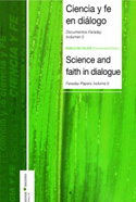 Ciencia y Fe en Diálogo: Documentos Faraday (vol. I)