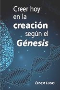 Creer hoy en la creación según Génesis