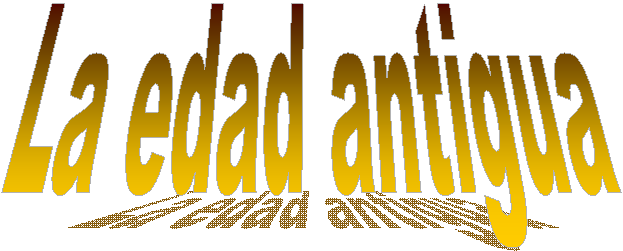 La edad antigua