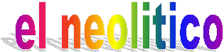 el neolitico