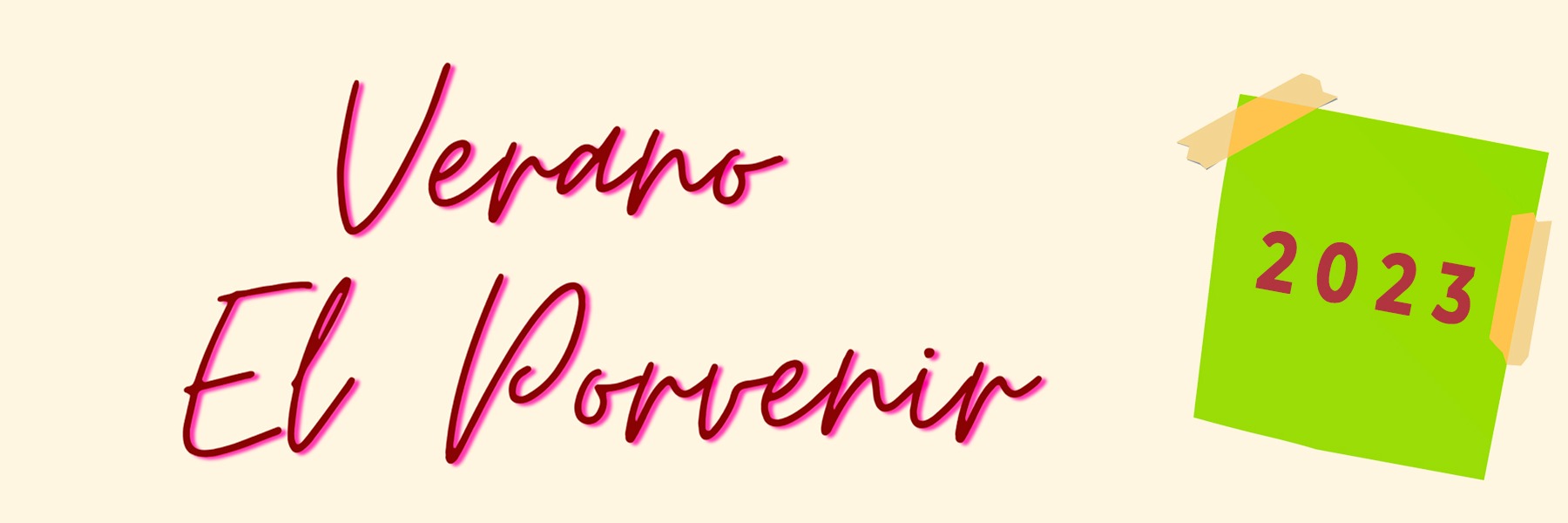 Verano El Porvenir