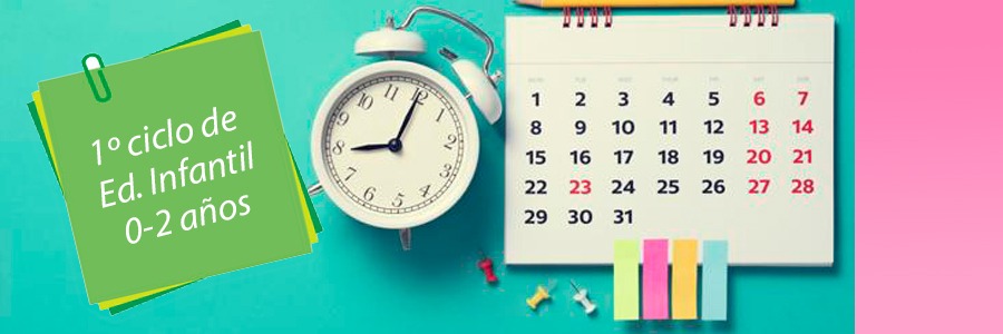 Ya tenemos el calendario 23-24 para 1º ciclo de Ed. Infantil o guardería 