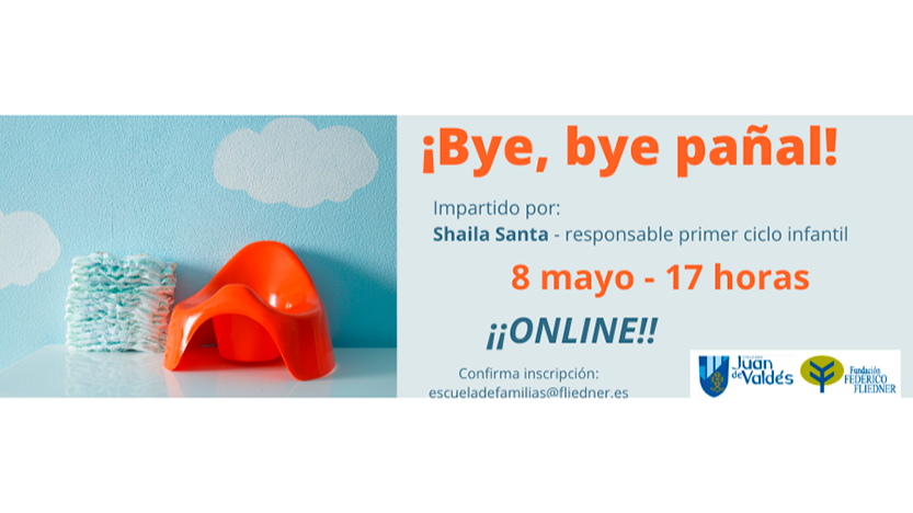 Escuela de Familias online celebra el taller “Bye, bye pañal”