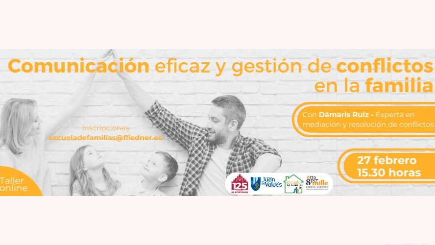 Escuela de Familias:"Comunicación eficaz y gestión de conflictos en la familia"