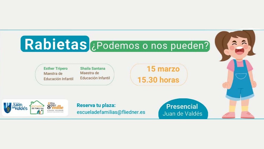 Escuela de familias: "Rabietas: ¿podemos o nos pueden?"