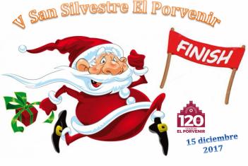 ¡¡Ya llega la V San Silvestre en El Porvenir!!