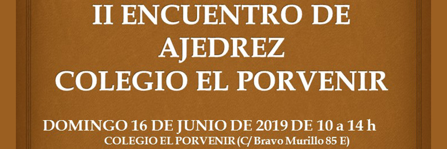 II Encuentro de Ajedrez en El Porvenir