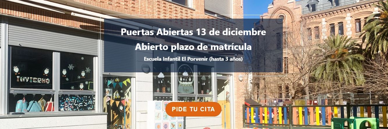 Matrícula 24-25 en Infantil 1 y 2 años, y Puertas Abiertas 13 de diciembre