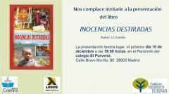 Presentación del libro: "Inocencias destruidas" en El Porvenir