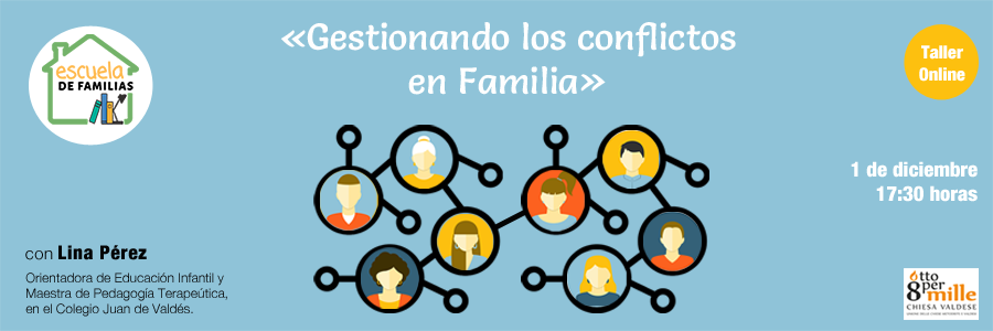 Taller: "Gestionando los conflictos en familia"