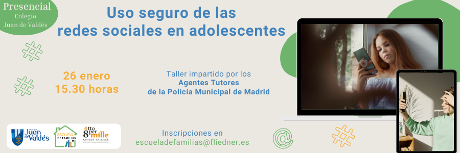 Próximo taller de Escuela de Familias" Uso seguro de las redes sociales en adolescentes"