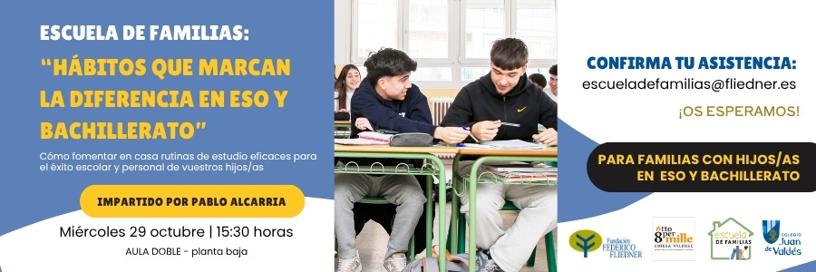 Primer taller de Escuela de Familias en Juan de Valdés, estáis invitados