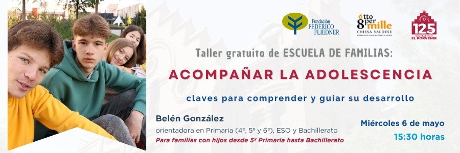 Escuela de Familias: "Acompañar la adolescencia: claves para comprendery guiar su desarrollo"