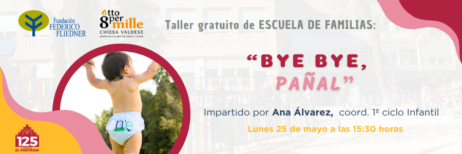 Escuela de Familias celebra el taller: "Bye, bye pañal"