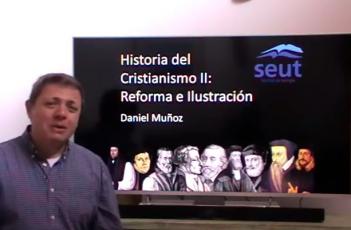 Presentación multimedia de la asignatura: "Historia del Cristianismo II: Reforma e Ilustración"
