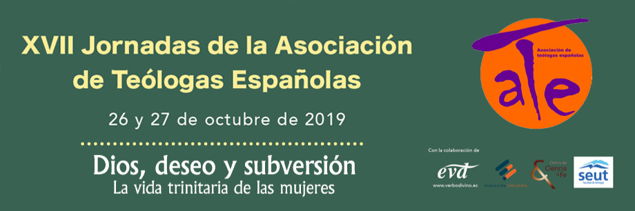 XVII Jornadas de la Asociación de Teólogas Españolas (ATE)