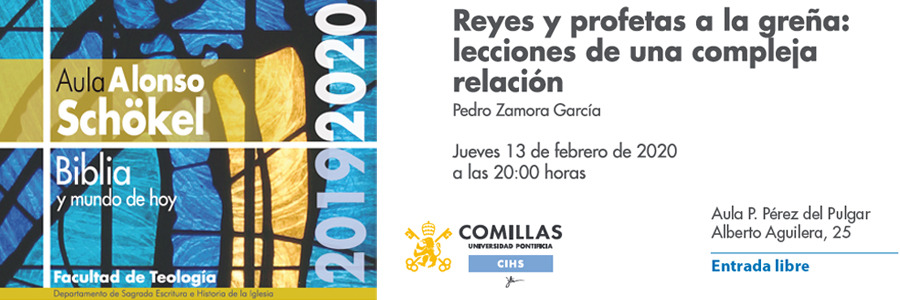 El prof. Pedro Zamora expondrá el aula: "Reyes y profetas a la greña: lecciones de una compleja relación" - 13 feb.