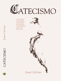 Publicación del "Catecismo de Ginebra" 